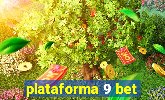 plataforma 9 bet